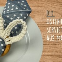 DIY: Osterhasen-Serviettenring aus Makramee